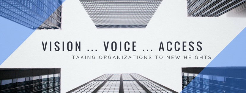 Chamber Graphic - Text:  Vision ... Voice ... Access ... Taking Organizations to New Heights